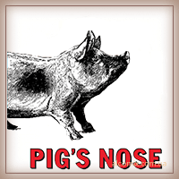 Pig's Nose (Пигз Ноуз) Pig's Nose (Пигз Ноуз)